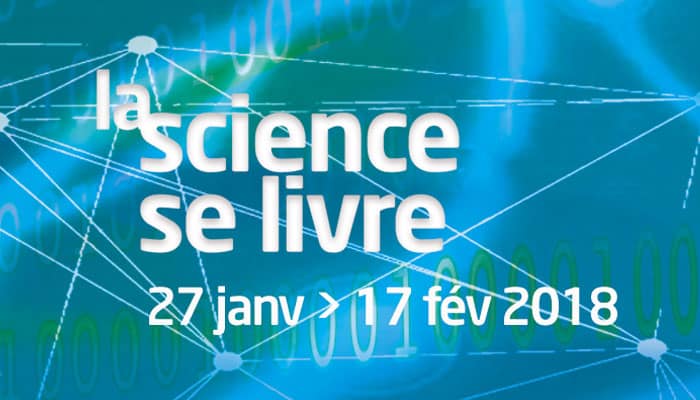 Événement : La science se livre du 27 janvier au 17 février !